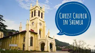 Christ Church in Shimla