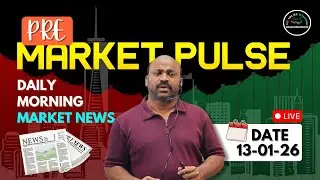 Pre Market Pulse Daily Morning Stock Market News (13th JAN 2026) #stockmarket #nseindia #nifty