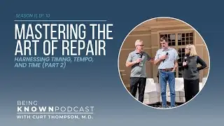 S11E10: Mastering the Art of Repair (Timing, Tempo and Time, pt. 2)