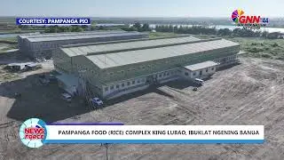 PAMPANGA FOOD (RICE) COMPLEX KING LUBAO, IBUKLAT NGENING BANUA
