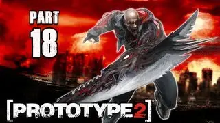 Prototype 2 Walkthrough - Part 18 Sabrina Galloway PS3 XBOX PC (P2 Gameplay / Commentary)