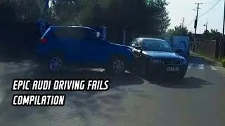 Epic Audi driving fails compilation- Careless drivers