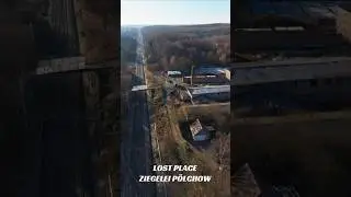 Lost Place - Ziegelei P&ouml;lchow