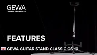 FEATURES 🇬🇧 GEWA Guitar Stand Classic GS-10