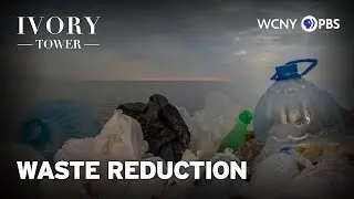 Waste Reduction | Ivory Tower
