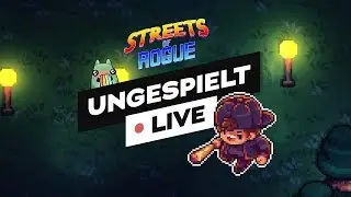Streets of Rogue + Lost Castle durch spielen! | #ungespielt