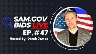 🔴 SAM.gov Bids LIVE | Выпуск №47 | Приглашения на федеральные государственные контракты на SAM.gov