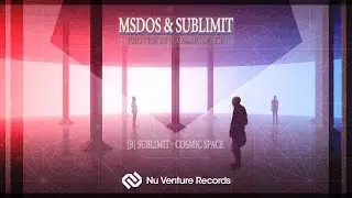 Sublimit - Cosmic Space [NVR026: OUT NOW!]