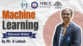 Ethereum Wallet | Machine Learning | Mr. K Lokesh | JNTUH R22