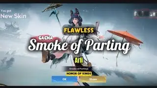 GACHA SKIN SMOKE OF PARTING + MARTIAL MURAH BACKGROUND | ARLI | FLAWLESS | HONOR OF KINGS | HOK