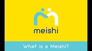 Meishi - What is a Meishi   Brief introduction