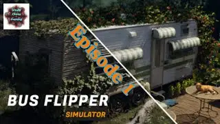 Bus Flipper Simulator -|- Episode 1