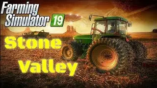 Farming Simulator 19: Stone Valley