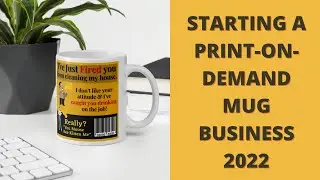 How To Customise A Mug On Printful And List It On Etsy Shop Complete Tutorial