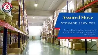 Self-Storage Services in Hyderabad - Assured Move