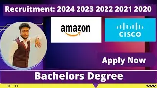 Amazon & Cisco Off Campus Drive | 2024 2023 2022 2021 2020 Batch | Salary: 4LPA+