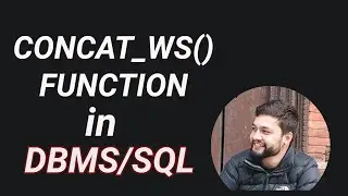 42 | CONCAT_WS() Function in SQL | How does CONCAT_WS Function work | SQL CONCAT_WS Function| In NEP