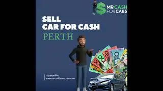 Cash for Cars Perth &ndash; Sell Any Car Fast & Easy