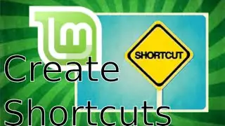Create Desktop Shortcuts in Linux Mint 17.2