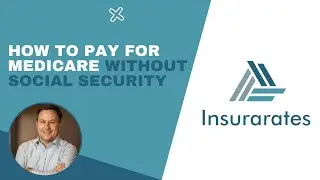 How To Pay For Medicare Without Social Security
