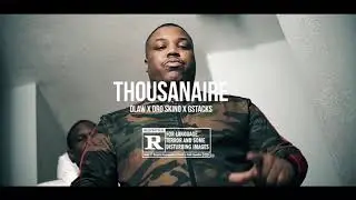 Dlaw x Dro Skino x Gstacks (official video) &ldquo;Thousanaire&rdquo;