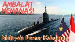 Malaysia Pamer Rudal & Kapal Selam! Sinyal Keras untuk Indonesia soal Ambalat?