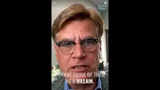 How to write a great VILLAIN - Aaron Sorkin