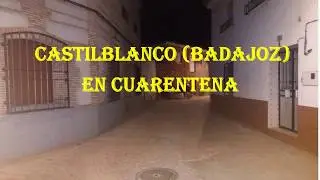 Castilblanco en cuarentena