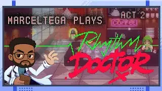 LOFI BEATS TO PERFORM MEDICAL PROCEDURES TO! | Rhythm Doctor Act 2