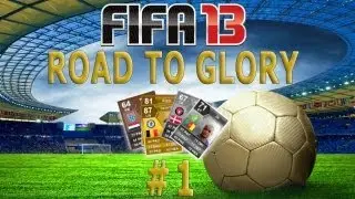 FIFA 13 ROAD TO GLORY EP 01