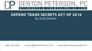 Defend Trade Secrets Act of 2016 | Denton Peterson, P.C.