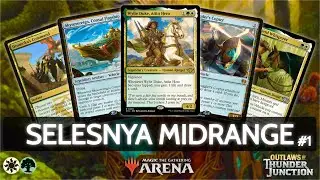⚪🟢Selesnya Midrange, 60% Win Rate, part 1 | MTG Arena | Explorer | BO3 | Outlaws of Thunder Junction