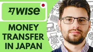 How to Use Wise Money Transfer Japan - 2025 (Use Wise to send money to Japan )