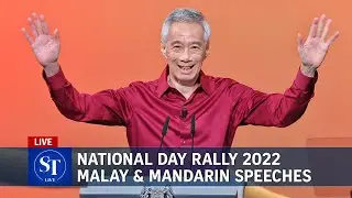 [LIVE] National Day Rally 2022: PM Lee Hsien Loong's speech in Malay and Mandarin