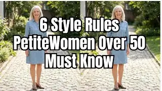 6 Petite Style Principles That Change Everything for Women Over 50