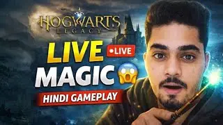 🔴 Hogwarts Legacy LIVE STREAM Hindi 😍 | Wizard World Adventure Begins! #livestream #viral