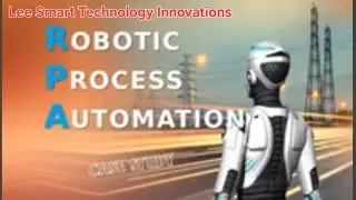 Lee SMART RPA Case Study