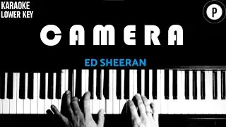 Ed Sheeran - Camera LOWER KEY Slowed Acoustic Piano Instrumental Cover MALE KEY