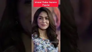 Mrunal_Thakur_become_more_popular #viralshort #mrunalthakur