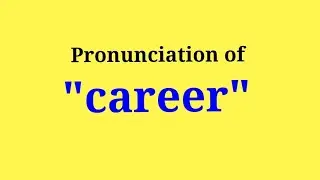 How to pronounce 'career' #career #careerdevelopment #ipa #pronunciation #english #howto #british