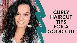 Curly Haircut Tips - The Holistic Enchilada