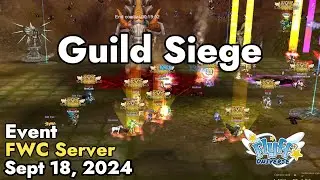 Guild Siege (Flyff World Championship) September 18, 2024 | Flyff Universe