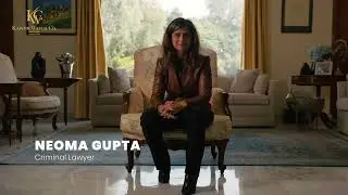 Kapoor Watch Company | Women of Time - Neoma Gupta, Criminal Lawyer