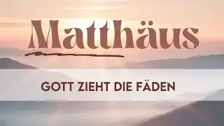 Gott zieht die Fäden