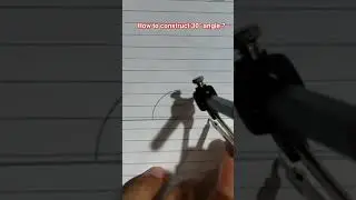 How to construct 30&deg; angle with  compass and ruler? Best and simple rule .
