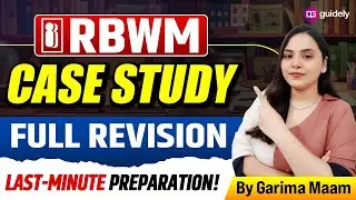 RBWM Case Study Full Revision | RBWM Last-Minute Preparation | JAIIB Exam Preparation 2025