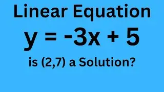 Linear Equations - Checking Solutions