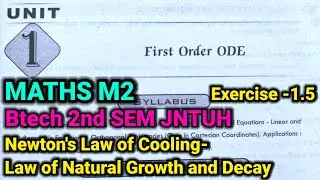 Maths M2 | Unit-1 : First order ODE |Newton's law of cooling and law of natural growth and deccay