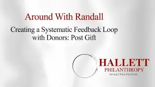 Episode 225: Creating a Systematic Feedback Loop with Donors &ndash; Post Gift