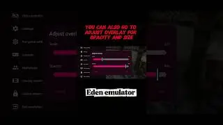 How to adjust your controller on eden emulator